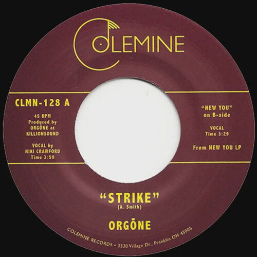 ORGONE "STRIKE" B/W "NEW YOU" 45